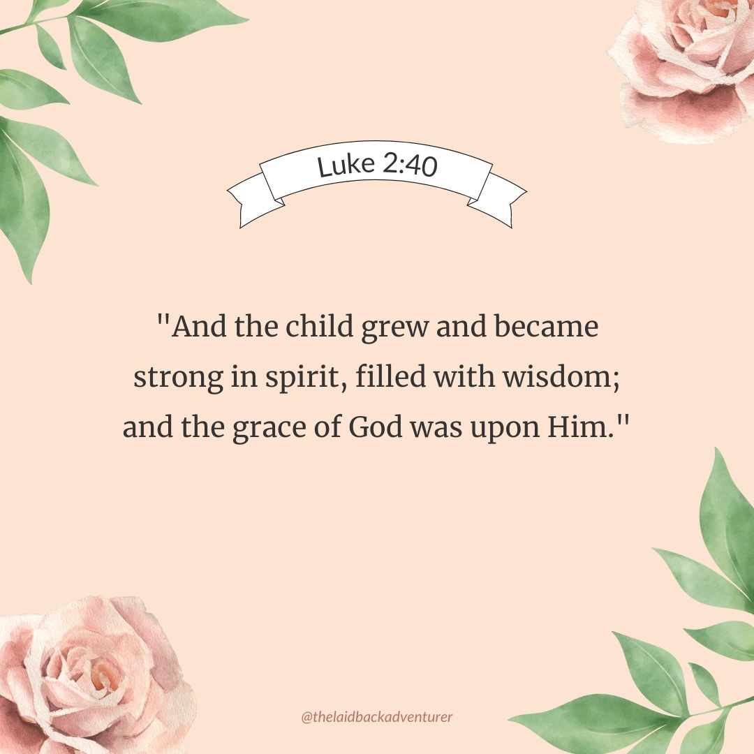 Luke 2:40 Bible Verses about children